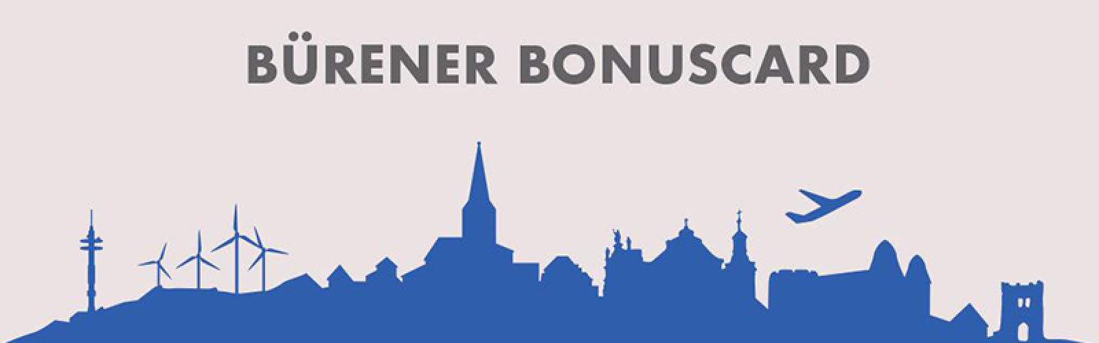 Mit der Bürener Bonuskarte auch bei uns sparen!